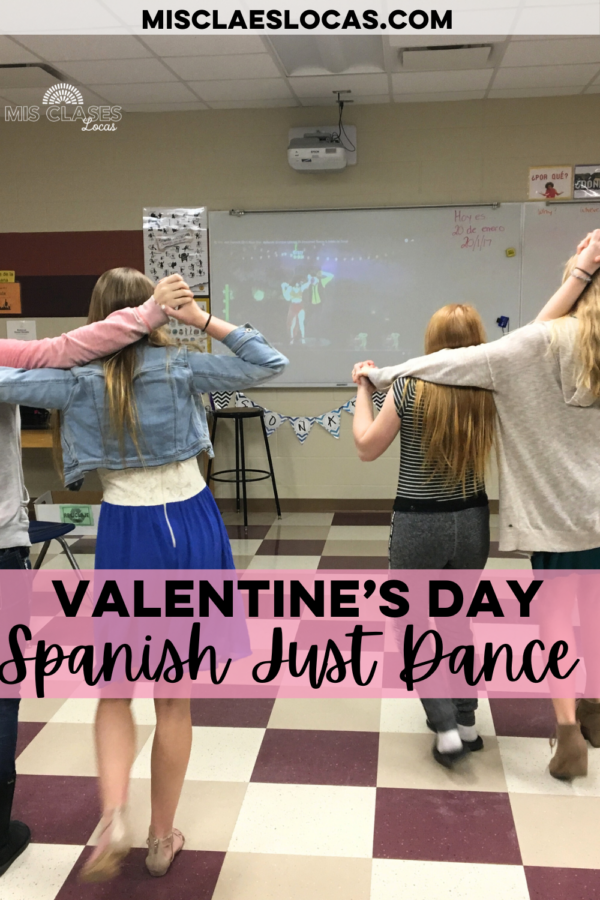Spanish Just Dance Valentine's Day - Mis Clases Locas