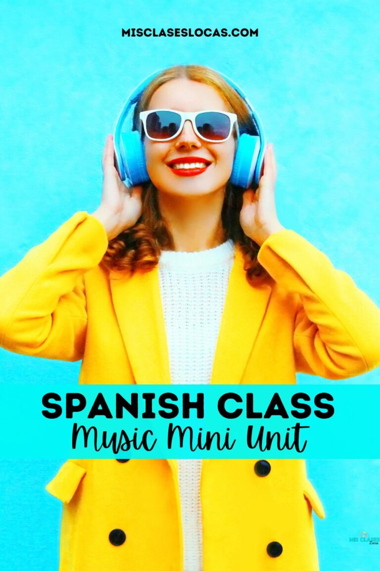 Spanish Class Music Ideas - Mis Clases Locas