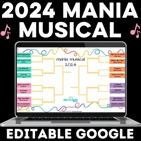 mania musical 2024 Mis Class Locas Spanish Clawss Music Bracket 2024