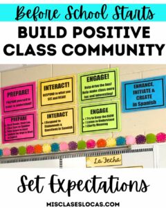 Build Spanish Class Community with Expectations Shared by Mis Clases Locas