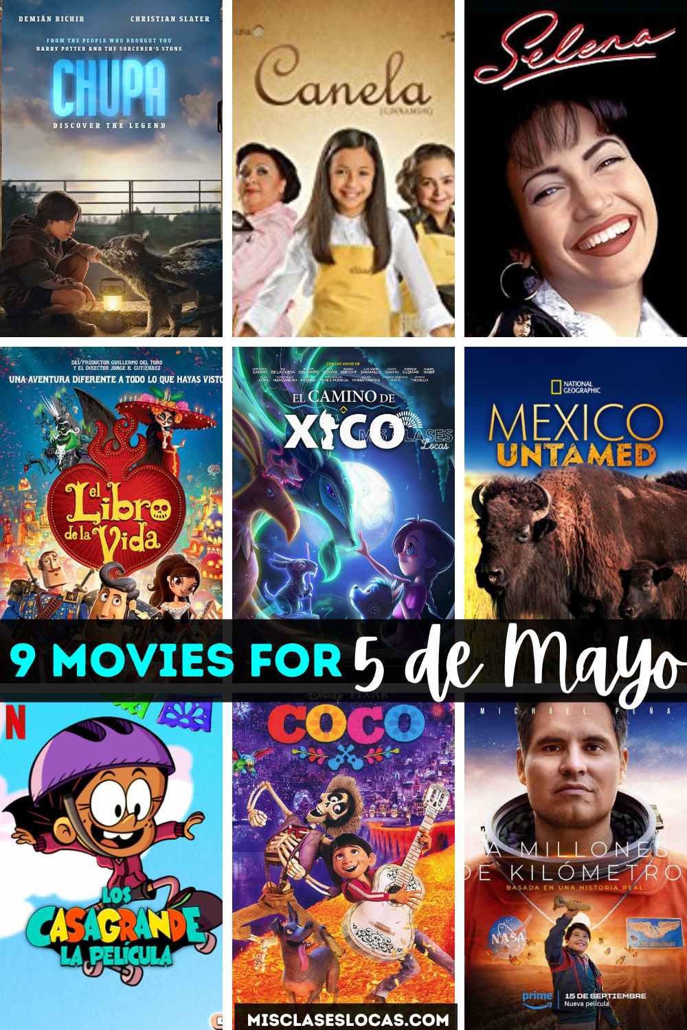 Good Cinco de mayo movies - Mis Clases Locas
