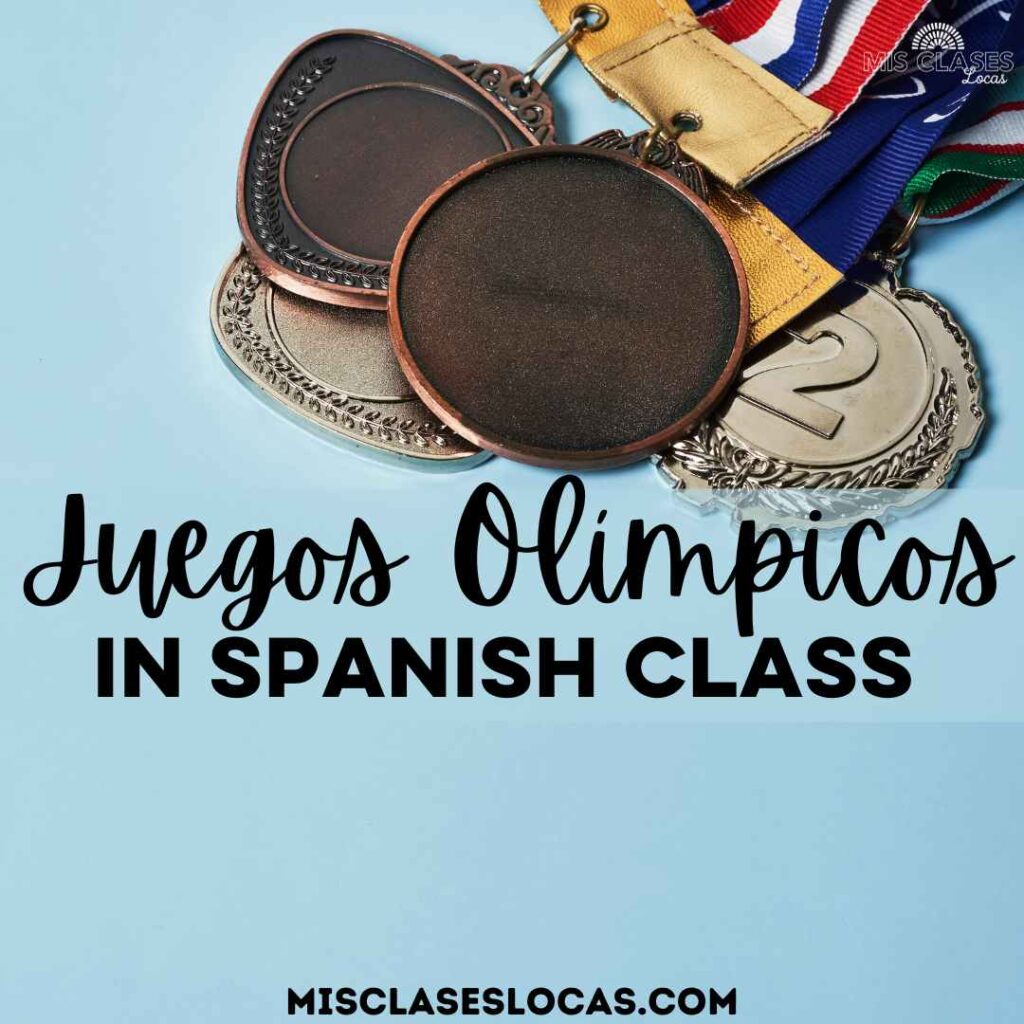 Juegos Olímpicos in Spanish class resources from Mis Clases Locas