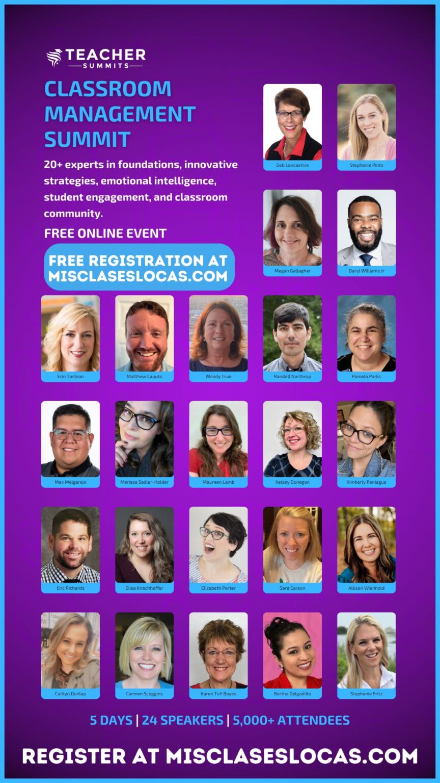 Classroom Management Teacher Summit - Mis Clases Locas