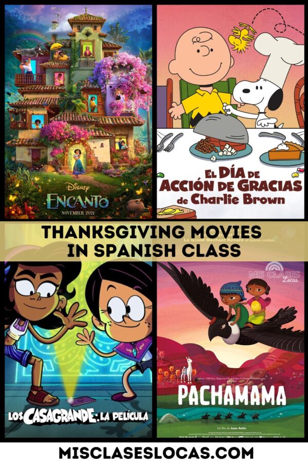 Thanksgiving Movies for Spanish Class - Mis Clases Locas