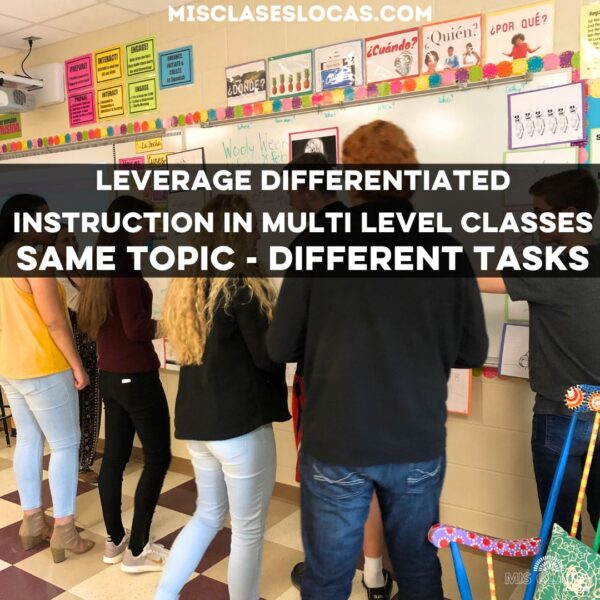 Teaching Multilevel Spanish Classes - Mis Clases Locas