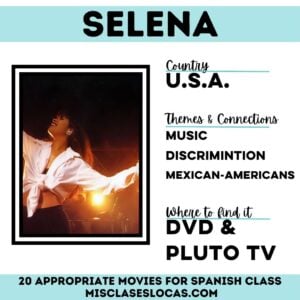 Selena Spanish class movie questions and movie guide from Mis Clases Locas