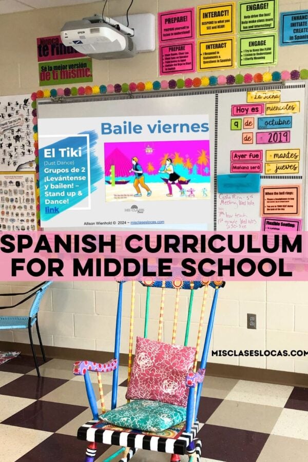 Spanish Curriculum for Middle School - Mis Clases Locas