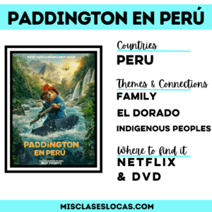 Paddington in Peru in Spanish class