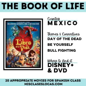 Libro de la vida movie in Spanish class from Mis Clases Locas