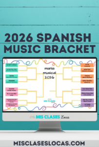 2026 Mania Musical Spanish Music Bracket from Mis Clases Locas