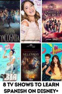 Spanish TV Series on Disney+ for Spanish Class & Learners from Mis Clases Locas