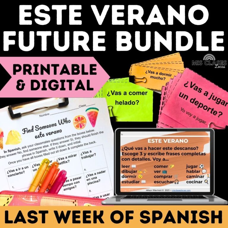 End of School Year Spanish Class Activities - Mis Clases Locas