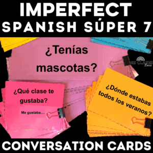 Imperfect Tense Spanish Super 7 Conversation Cards from Mis Clases Locas