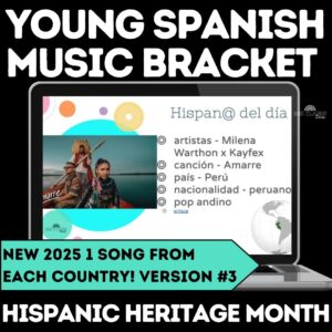NEW YOUNG Hispanic Heritage Music Bracket 2025 for Spanish class from Mis Clases Locas