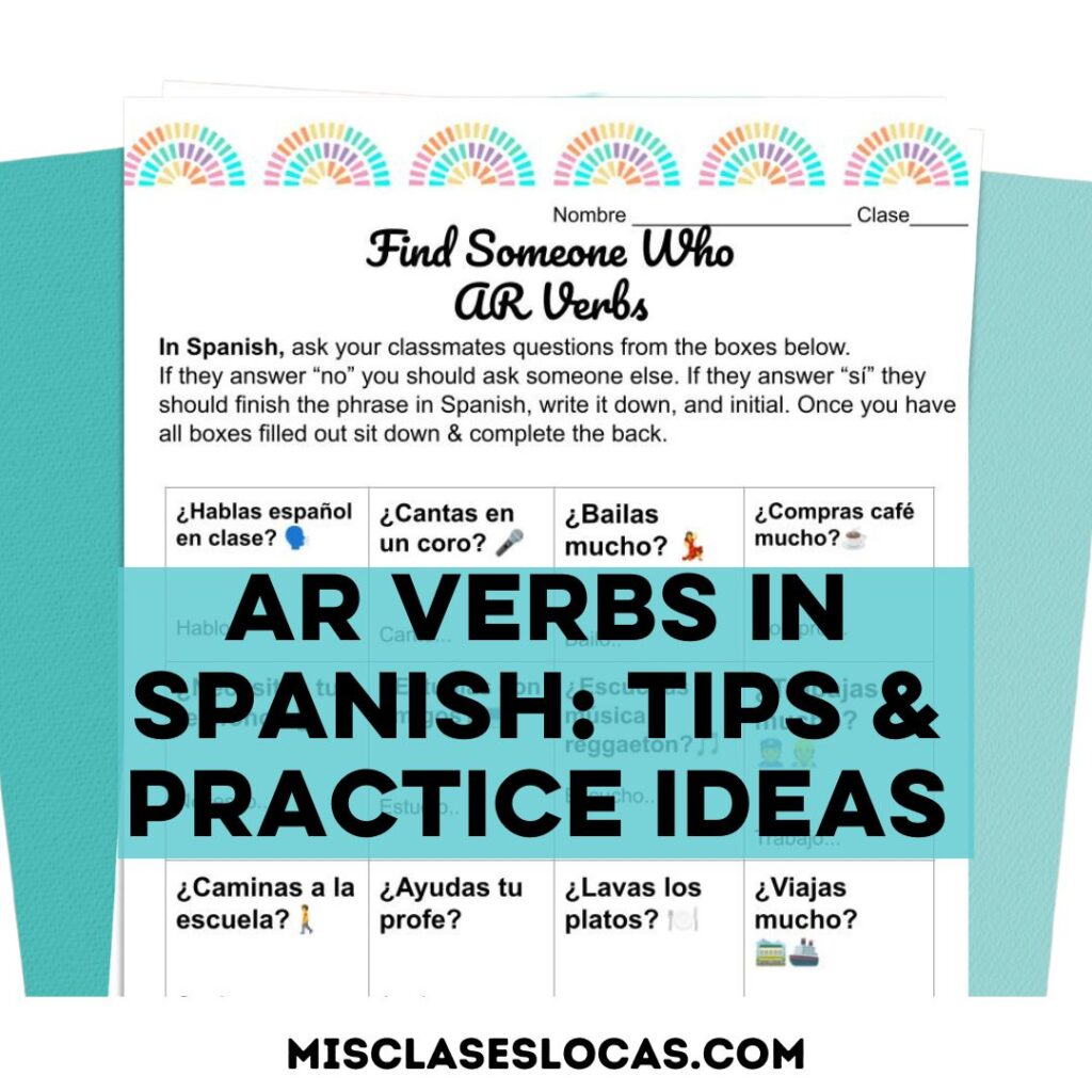Spanish AR verbs worksheet - AR verbs in Spanish from Mis Clases Locas