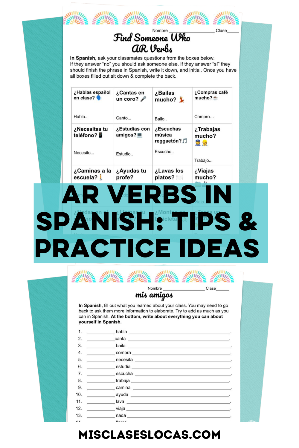 AR Verbs in Spanish: Tips and Practice Ideas - Mis Clases Locas