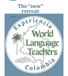 Sign up for Experiencia Colombia Spanish Teacher PD summer 2027