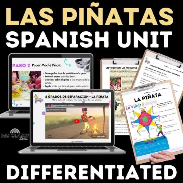 Spanish Piñata Unit - Mis Clases Locas