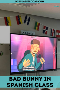 Bad Bunny in Spanish Class from Mis Clases Locas