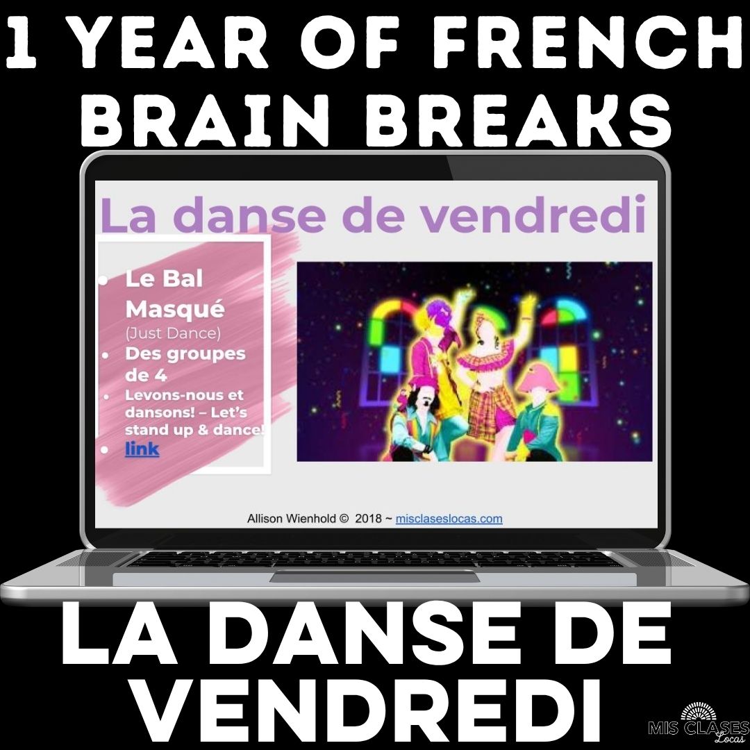 French Class Dance Brain Break & Bell Ringer from Mis Clases Locas